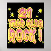 21 Year Olds Rock! (Pink) Poster Print