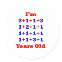 21 Years old! Round Stickers