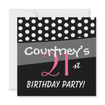 21st Birthday Black White Pink Polka Dots Invite
