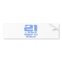 21st Birthday bumper stickers