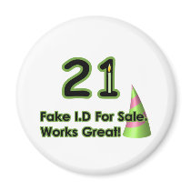 21st Birthday Fak I.D. Magnet