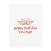 21st  Birthday Princess Postcard
