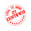 21st Birthday Shirt Certified Now 21 Legal toDrink