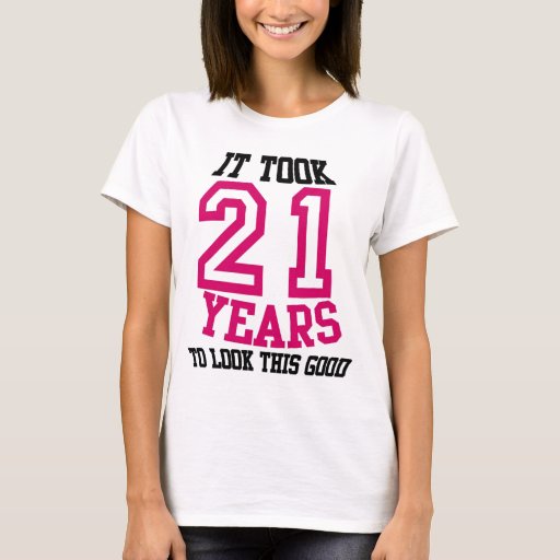 21st Birthday Tshirt Zazzle 6326