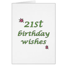 21st Birthday Wishes Card