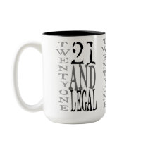 21Twenty one and Legal mugs