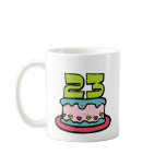 23 Year Old Birthday Cake Mugs