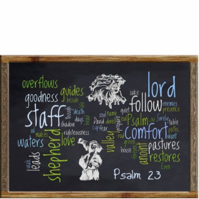 23rd Psalm Chalkboard 1 Photo Cutout by word_clouds
