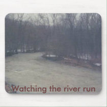 24_25, Watching the river run mousepads by VIKINGJIM 24_25, Watching the river run mousepads