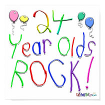 24 Year Olds Rock ! posters