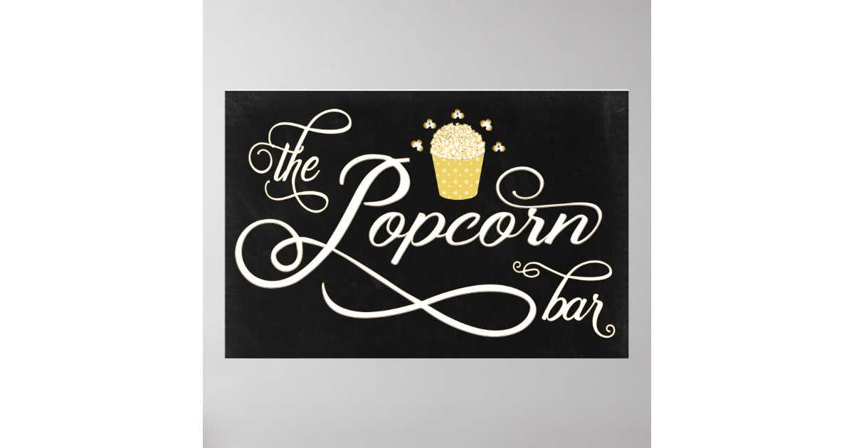 24x36 Chalkboard Popcorn Bar Sign Poster | Zazzle 24x36 Chalkboard Popcorn Bar Sign Poster | Zazzle