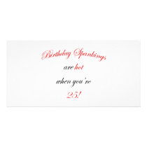 25 Birthday Spanking Photo Card