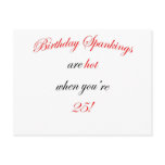 25  Birthday spankings are hot! Post Card