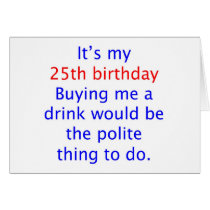 25 buy me a drink greeting cards