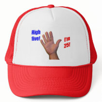 25 High Five! Trucker Hats