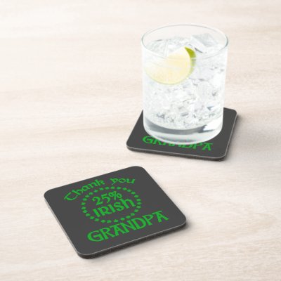 25% Irish - Thank You Grandpa Beverage Coaster by IrishGiftShop