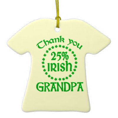 25% Irish - Thank You Grandpa Christmas Ornament by IrishGiftShop