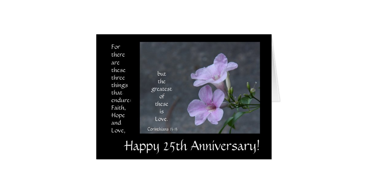 25th Anniversary, floral, bible verse about love Card Zazzle