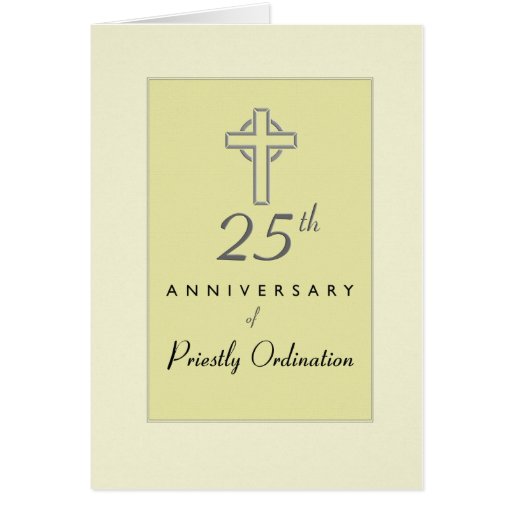 25th Anniversary Of Priest Ordination Cross Card Zazzle