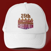 25th Birthday Celebration Gifts hats