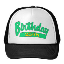 25th Birthday Hat Cap Gift