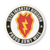 25th Infantry Wife Refrigerator Magnet