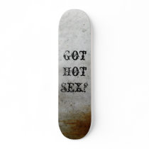 2648301822_9c9f68b37b_b, Got HotSex? skateboards
