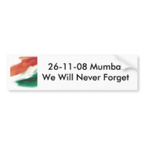 26/11 Mumbai Bumper Sticker bumper stickers by praveensg 26/11 Mumbai Bumper Sticker bumper stickers