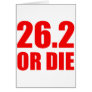 26.2 OR DIE CARDS