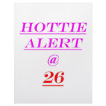 26 Hottie Alert Custom Letterhead