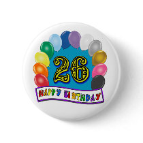 26th Birthday Gifts with Assorted Balloons Design Pin