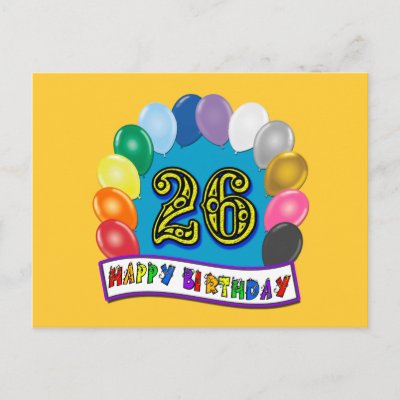 happy birthday 26. Happy 26th Birthday - Birthday