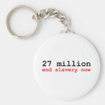 27 million end slavery now keychain