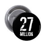 27 million pinback buttons