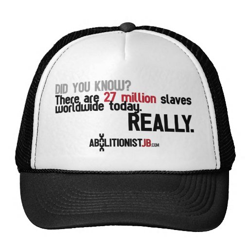 27 Million Slaves Worldwide Hats
