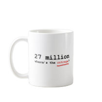 27 million - where's the outrage? mug