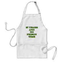 27 No prison time Aprons