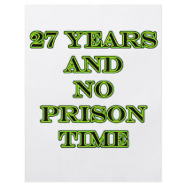 27 No prison time Full Color Flyer