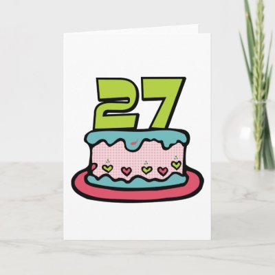 27 Year Old Birthday Cake Greeting Card by Birthday_Bash