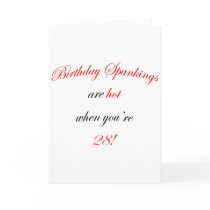 28 Birthday Spanking Greeting Cards