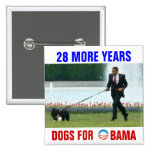 28 más perros de los años para Obama Pins