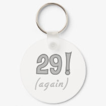 29 Again keychains