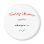 29 Birthday Spanking Refrigerator Magnets