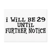 29 till further notice postcards