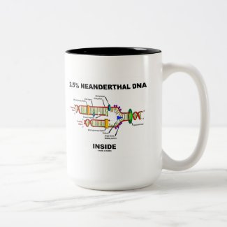 2.5% Neanderthal DNA Inside (DNA Replication) Coffee Mug