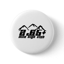 2.65+ Mile High Club Button