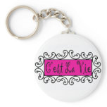 $2.95 C'est La Vie (That's Life) Keychains