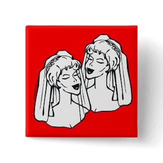 2 Brides Gay Marriage button