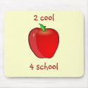 2 Cool 4 School Mousepad