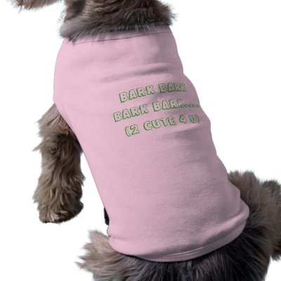 2 CUTE 4 U (DOG VERSION) PET T-SHIRT by monebaby1